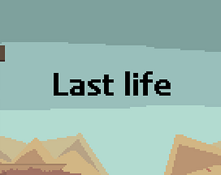 Last life